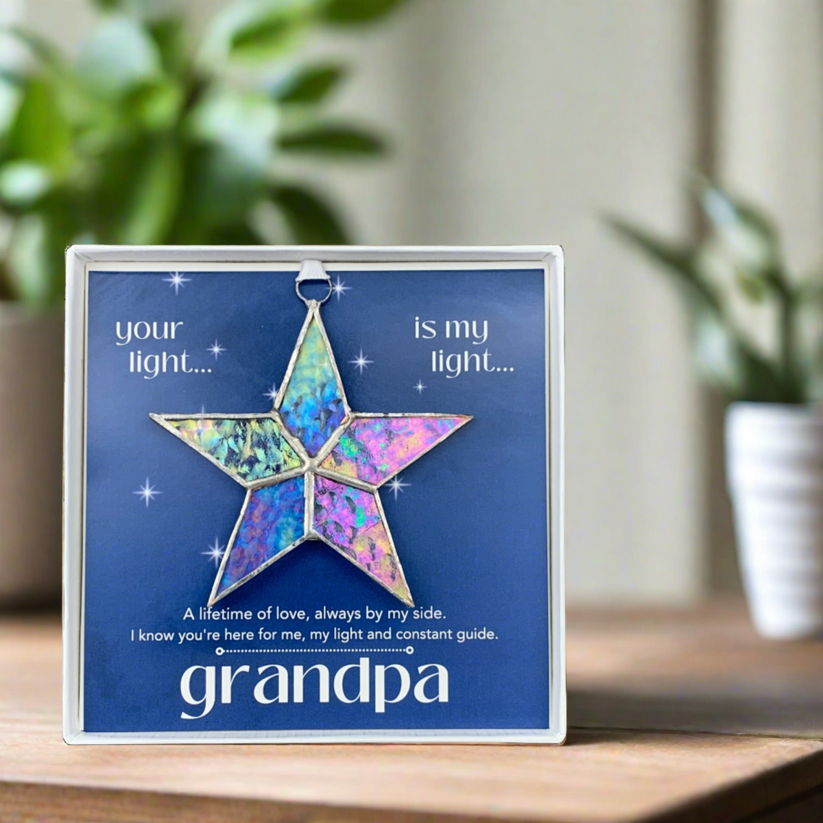 Meaningful sentiment and star ornament for Grandpa..